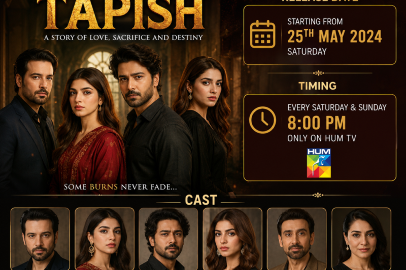 Tapish Drama Cast and Release Date with Timing Complete Details