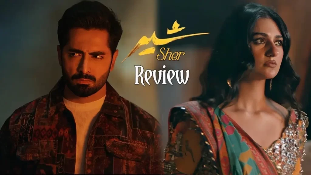 Sher Drama Cast Release Date Story